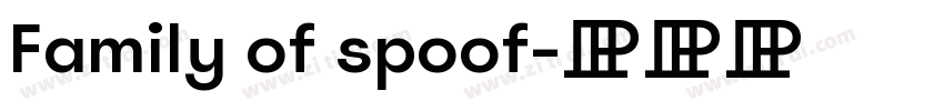 Family of spoof字体转换
